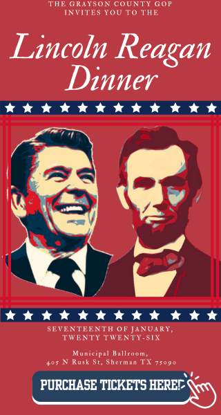 LINCOLN REAGAN DINNER, GRAYSON COUNTY TX EVENT, 2026.